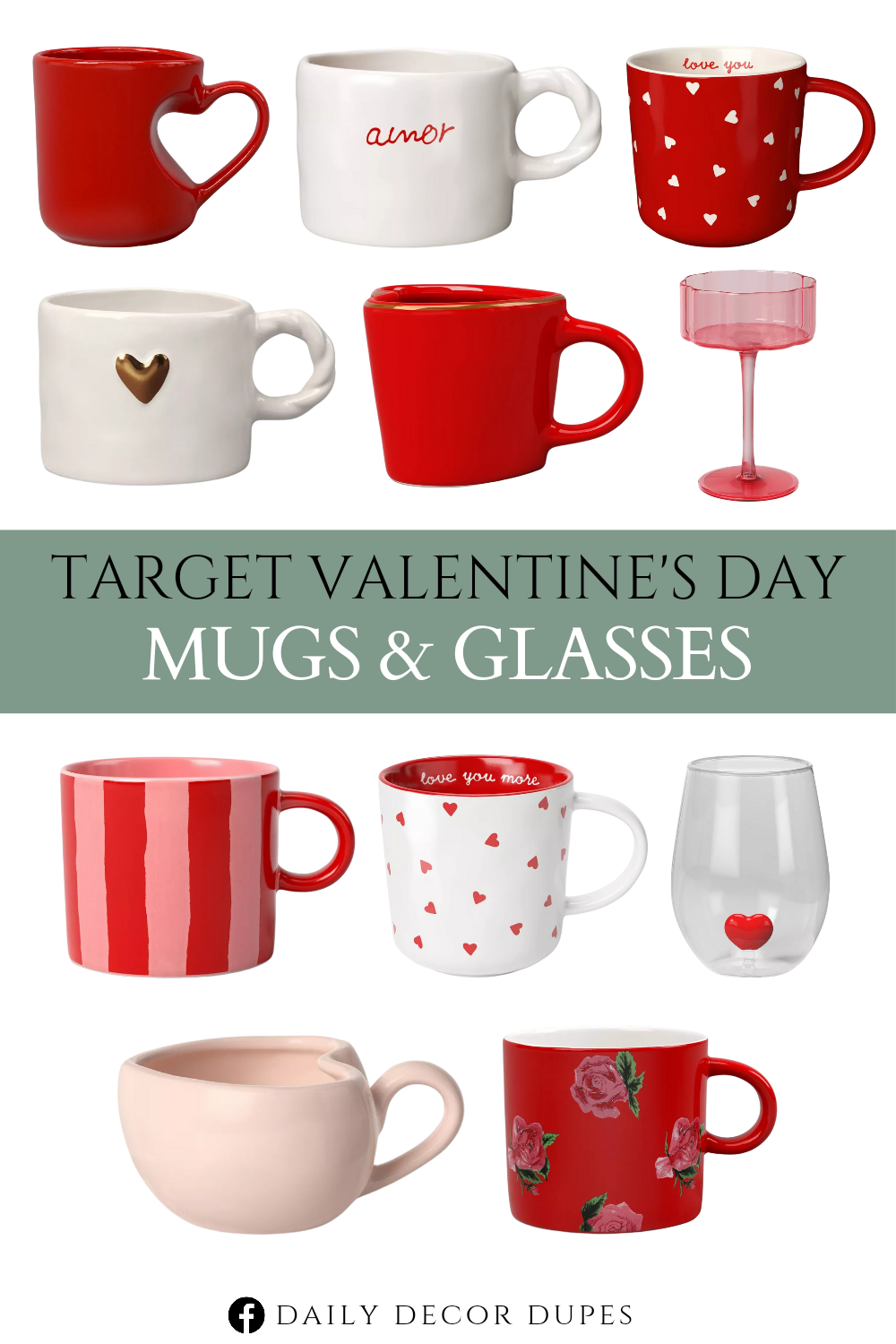 Target Valentine’s Day Mugs & Glasses. Heart Handle Mug Red. Gold Embossed Heart Mug with Twisted Handle. Organic Amor with Heart Decal Inside of Mug. Stoneware Mug. Figural Latte Heart Mug. Figural Heart Shape Mug Red. Heart Wine Tumbler. Glass Coupe Pink. You are Loved Mug Pink/Red Striped. You are Loved Rose Print Mug. Stoneware Mug.