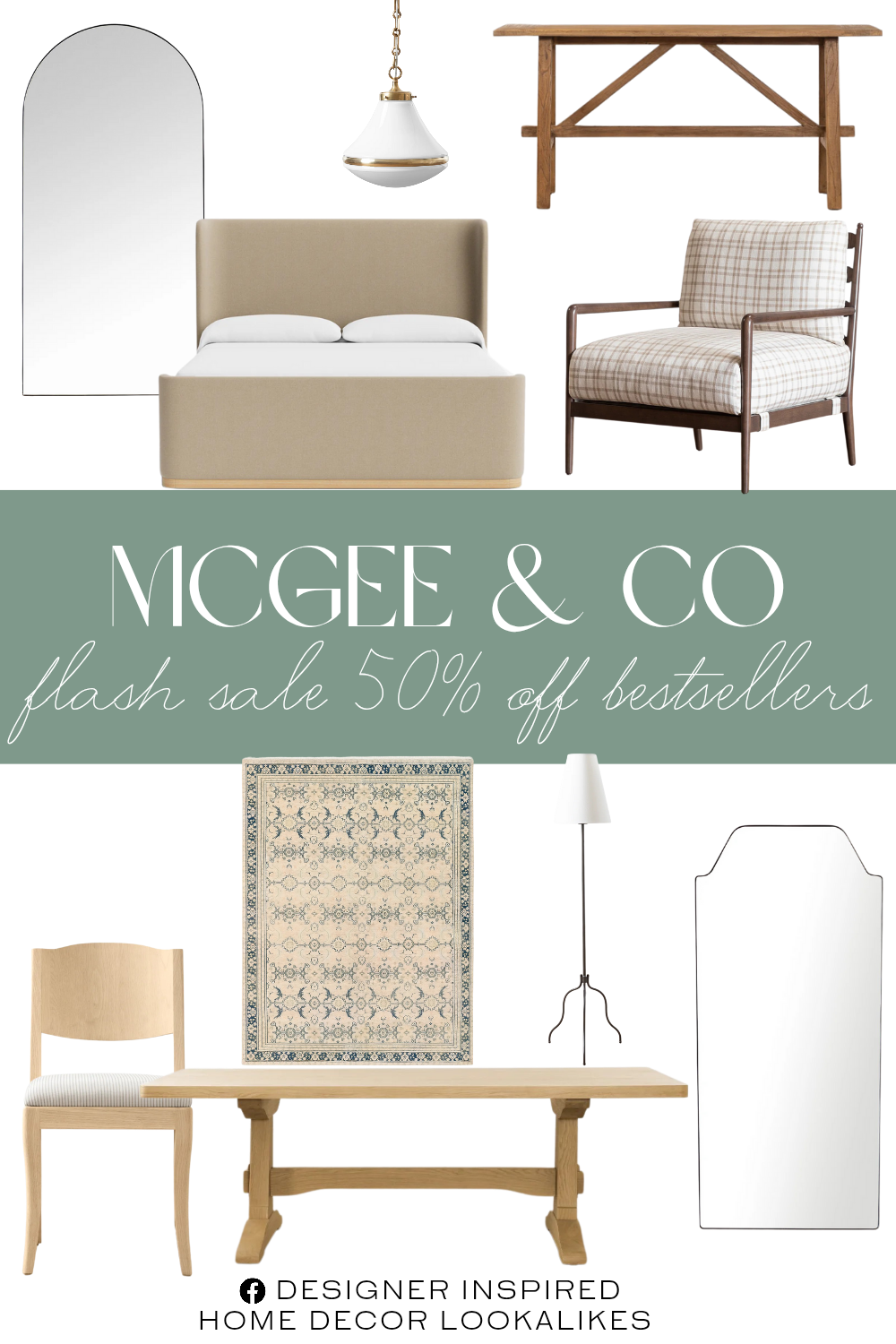 McGee & Co Bestsellers Flash Sale. Denning Oatmeal Linen Bed. Gala Floor Mirror. Serena Wood Lounge Chair. Hampstead Console Table. Wilton Dining Table. Shepherd Dining Chair. Sutter Pendant. Windham Floor Lamp. Giles Floor Mirror. Vercelli Hand-Knotted Wool Rug.