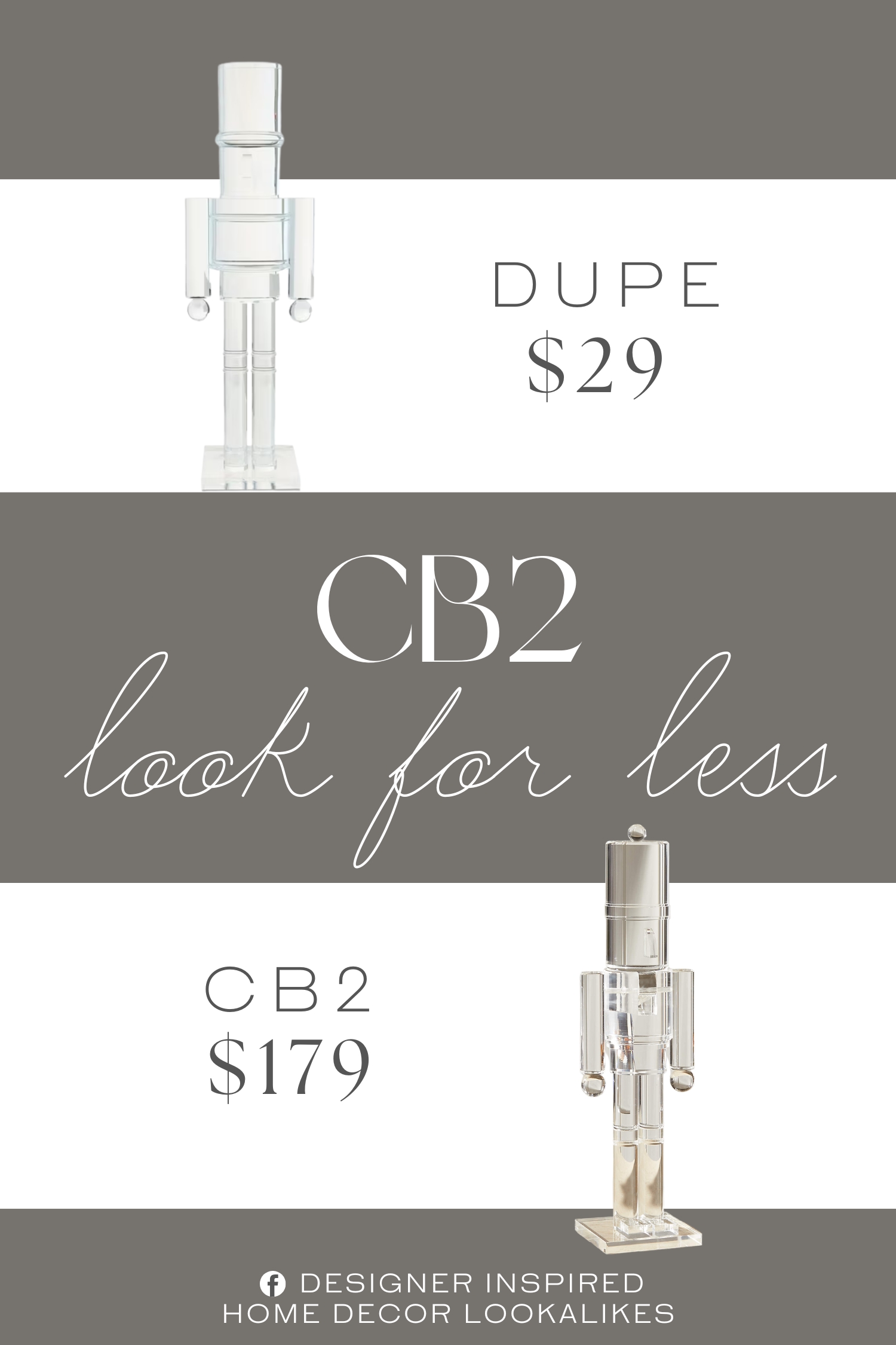 CB2 Clear Acrylic Christmas Nutcracker Dupe. Features an elegant clear design, offering a modern seasonal aesthetic.