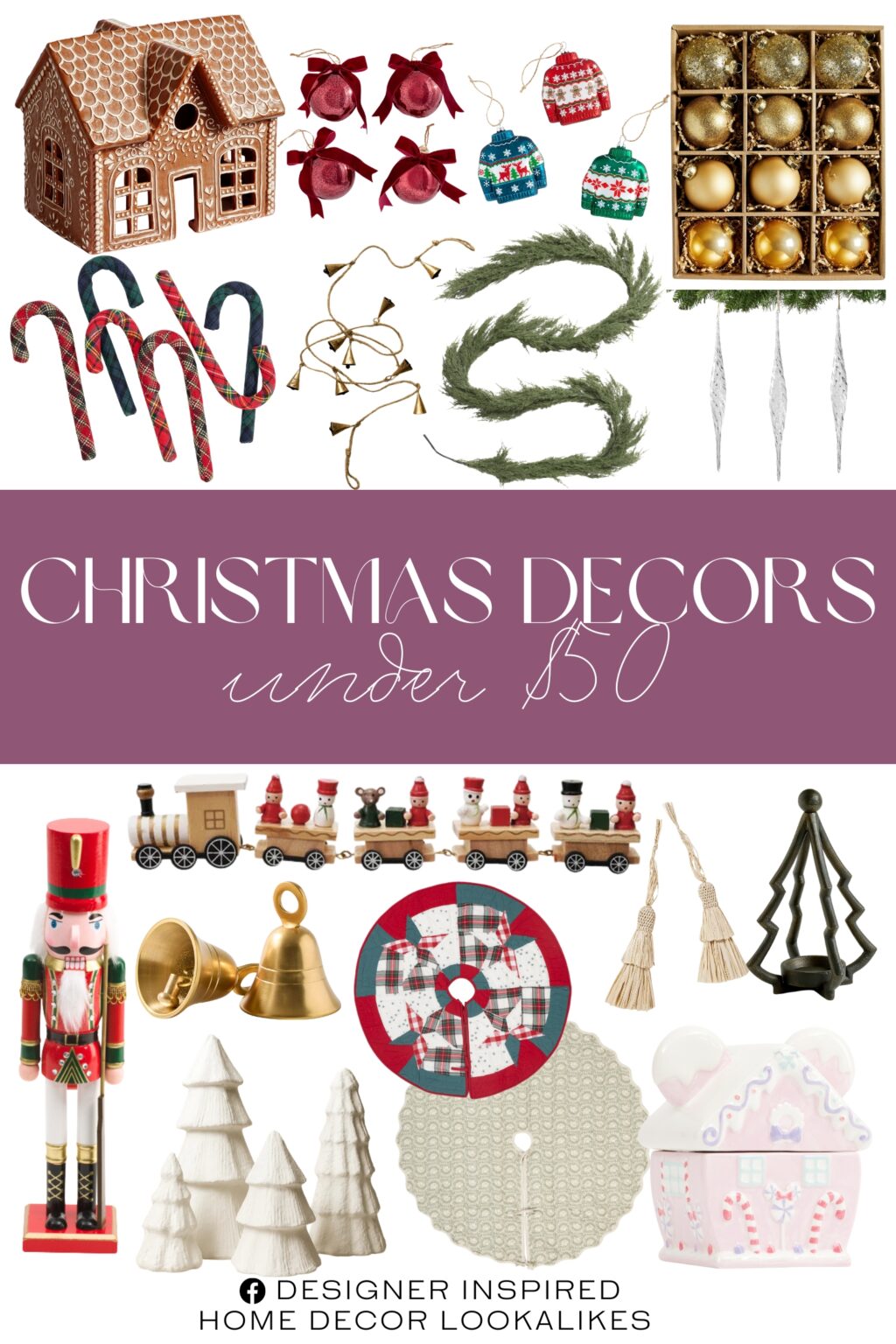 Christmas Decors Under $50. Handcrafted Gingerbread Village Houses. Mixed Ornaments - Set of 12. Mercury Glass Ball Ornaments with Bows - Set of 4. 5x10x10 Minnie Gingerbread House Cookie Jar. 40in Americana Tree Skirt. 60in Botanical Block Print Tree Skirt. 9ft Real Touch Pine Garland. 19in Soldier Nutcracker. Festive Sweater Ornaments - Set of 3. Fallon Tree Candle Holder. Glass Icicle Ornaments - Set of 3. Plaid Candy Canes - Set of 6. Raffia Decorative Tassels (Set of 2). Decorative Brass Bell (Set of 2). Confectioners Paper Mache Tree. Wooden Train with Holiday Passengers (Set of 5). 6' Petite Cone Garland.