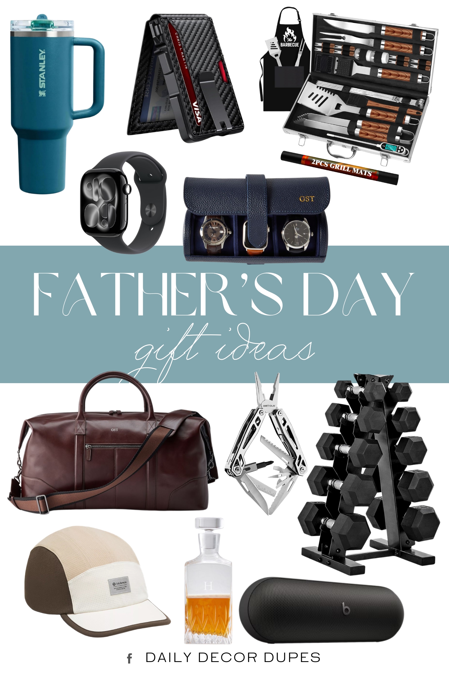 Father’s Day Gift Ideas 2026. 26pcs Grilling Gifts for Men. Multi-Panel Running Hat. Multitool with Pocket Knife. RFID Blocking Smart Pop Up Card Wallet. STANLEY Quencher. CAP Rubber Coated Hex Dumbbell Set with Storage Rack. Wireless Bluetooth Speaker. Classic Etched Whiskey Decanter. Graham Leather Weekender. Apple Watch Series.