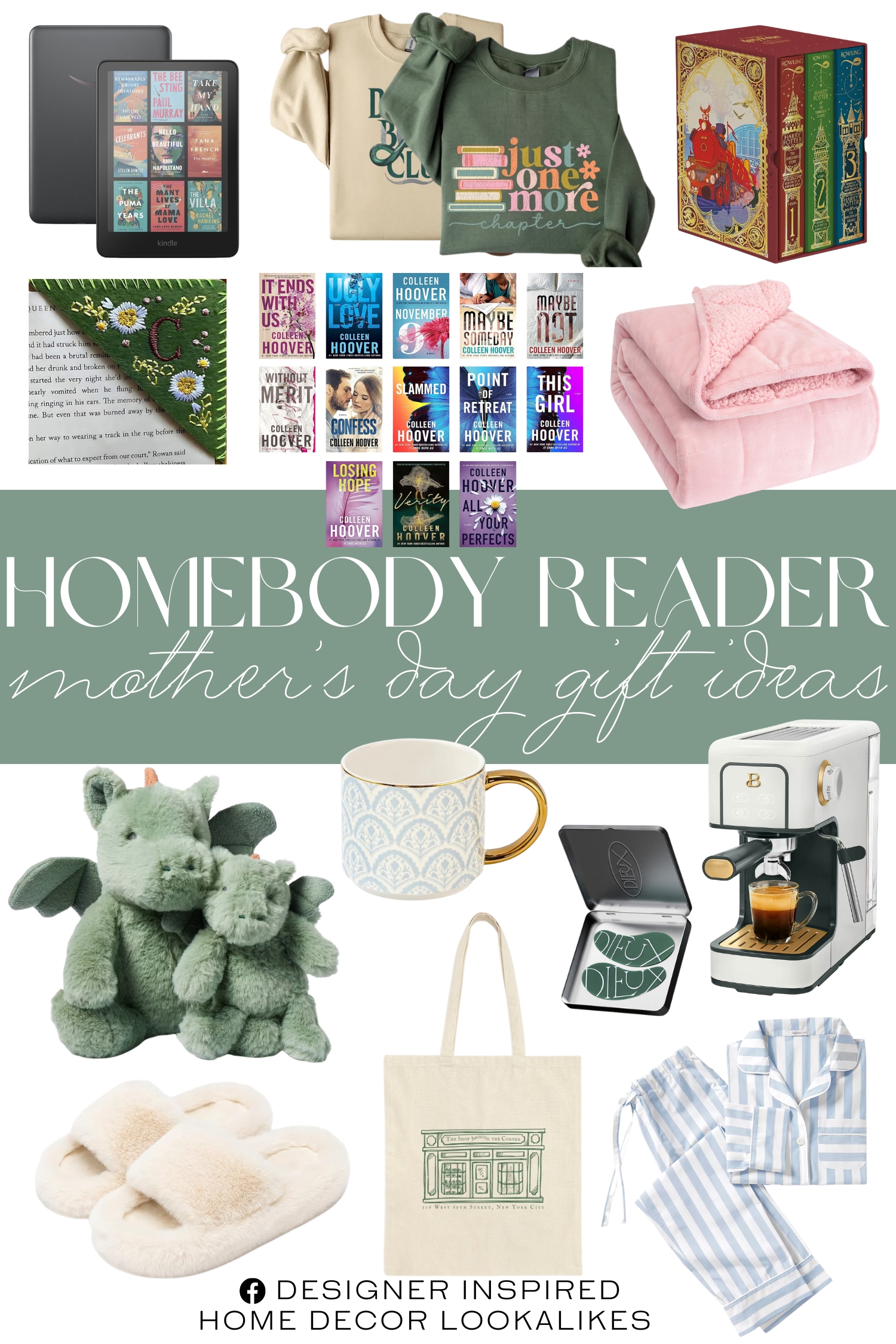 Homebody Reader Mother’s Day Gift Ideas. Dieux Forever Eye Mask. Amazon Kindle. Harry Potter Books. Cotton Canvas Tote Bag. Sherpa Fleece Weighted Blanket. Espresso Machine. Stripe Pajamas. Dragon Plush Animal with Mini Plush. Just One More Chapter Sweatshirt. Dramione Book Club Fanfiction Shirt. Personalized Embroidered Felt Corner Bookmark. Colleen Hoover 13 Books Collection Set. Ceramic Mug with Gold Handle. Faux Fur Lined Open Toe Slippers.