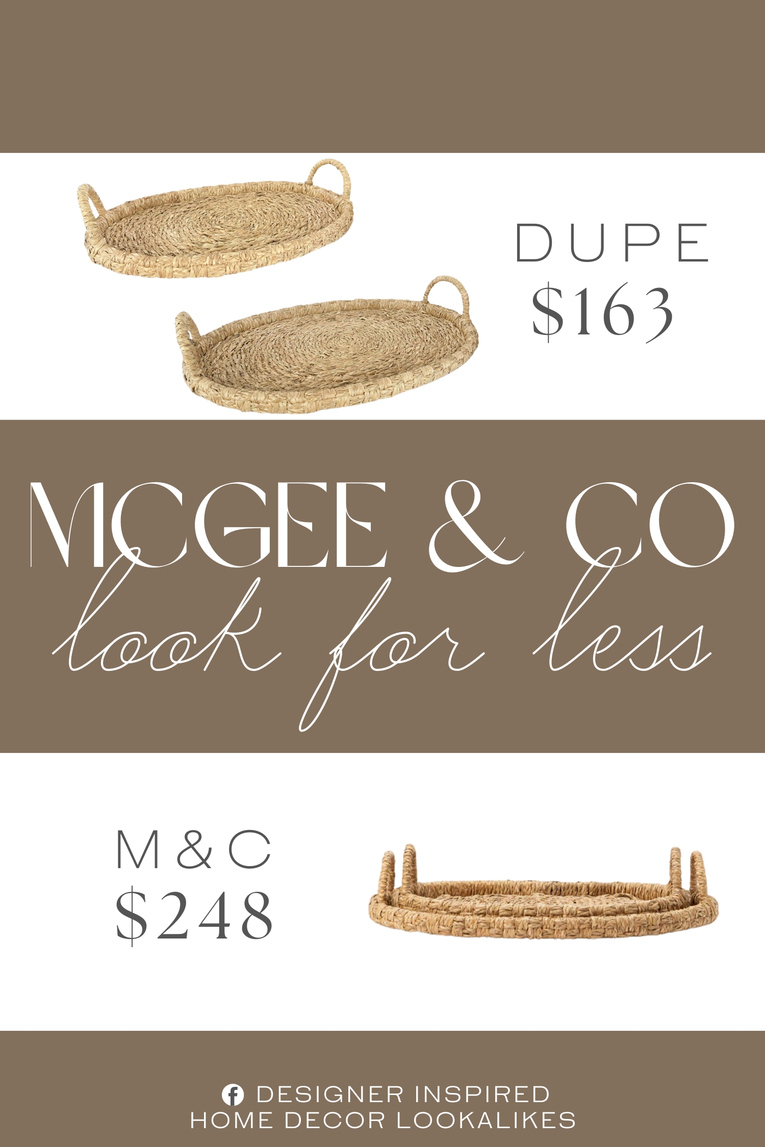 McGee & Co Celia Woven Tray Dupe. It s made from wicker rattan with a classic beige hue that's designed to go with everything. Convenient handles make it easy to carry each tray wherever you need them.