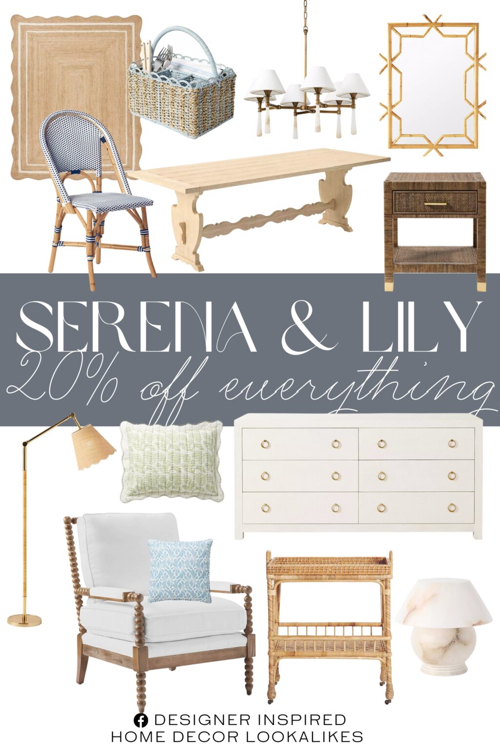 Serena & Lily Sale.Beckett Chair. Driftway Dresser. Larkspur Floor Lamp. South Seas Rattan Side Cart. Riviera Rattan Dining Chair. Arles Dining Table. Marisol Outdoor Pillow. Linnea Sham. Scallop Jute Rug. Balboa Rattan 1-Drawer Nightstand. Surrey Alabaster Chandelier. Mayfair Mini Alabaster Table Lamp. Waverly Flatware Caddy.