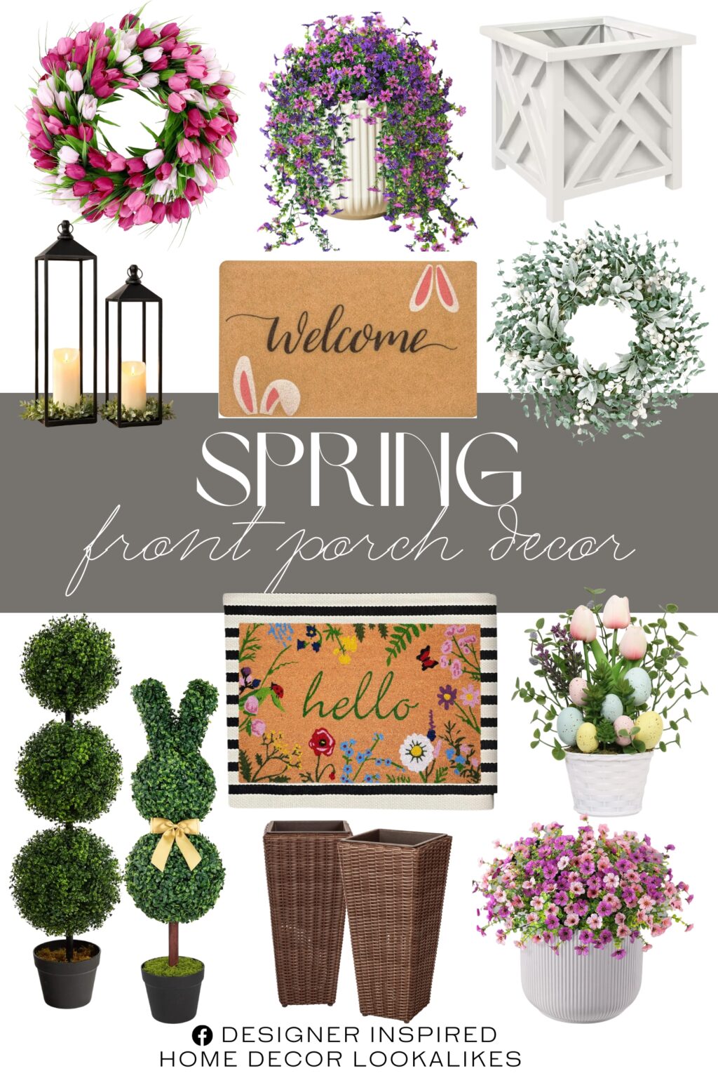 Spring Front Porch Decor. Triple Ball Boxwood Topiary Tree. Polypropylene Garden Planter Box White. Tulip Wreath for Front Door. Easter-Welcome-Doormat. Faux Bougainvillea Artificial Flowers Plants. Artificial Greenery Leaves Wreath. Artificial Hanging Flowers. Artificial Fake Plants Flowers. Boxwood Bunny Topiary with Bow. Wicker All-Weather Planter Set. Easter Egg Pink Tulip Flower. Black Beige Striped Rug. Large Lanterns Decorative Outdoor Indoor.