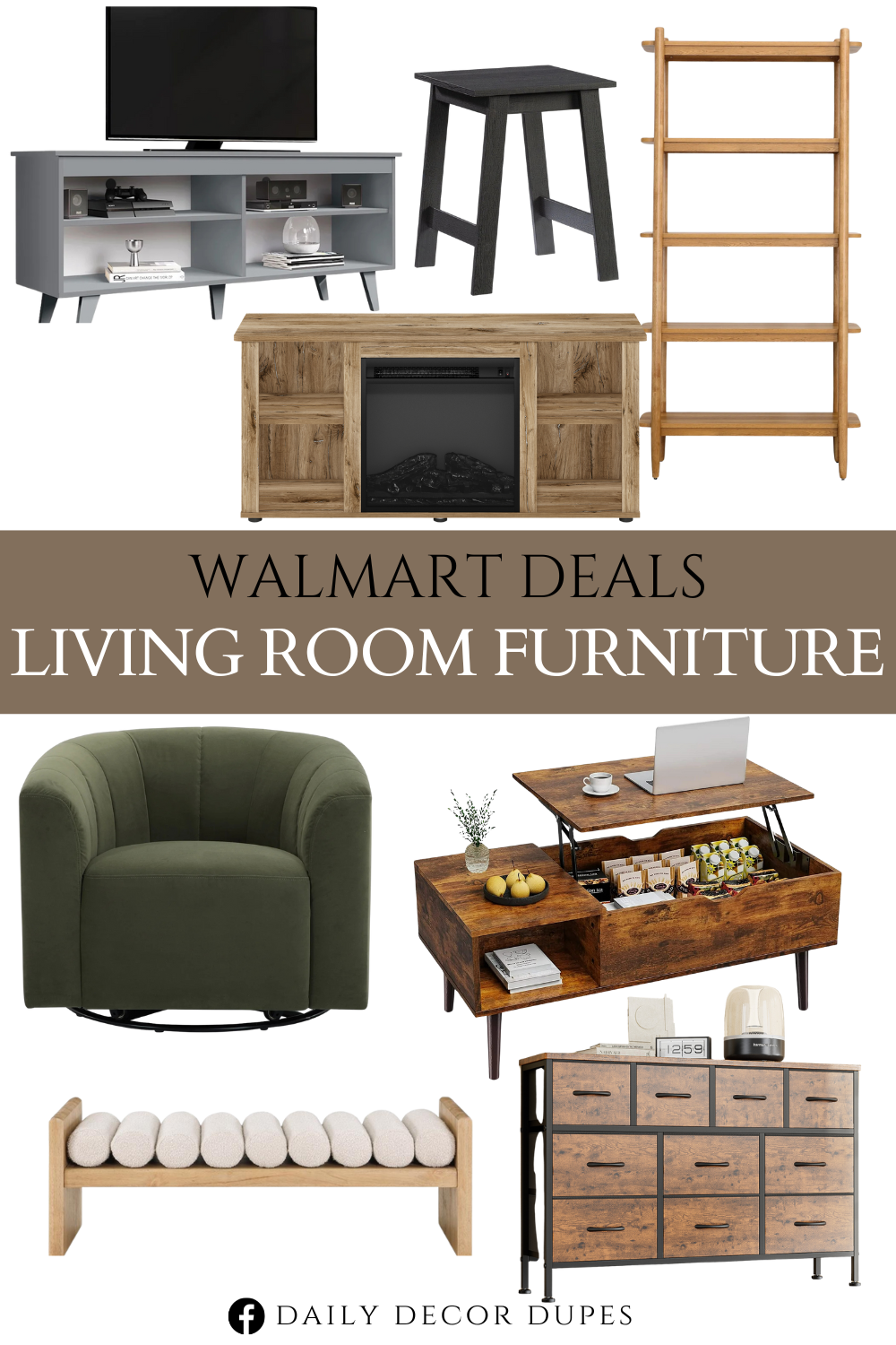 Walmart Deals 2024 Living Room Furniture. TV Stand Entertainment Center with 4 Shelves and Cable Management. Curved Swivel Chair, Olive. 5 Shelf Bookcase with Solid Wood Frame. Adjustable Height Wooden Coffee Table with Hidden Compartments and Shelves. Small Square Wood Side Table. 10 Drawer Dresser for Bedroom with Power Outlet. Waverly Cream Bench. TV Stand with Fireplace.